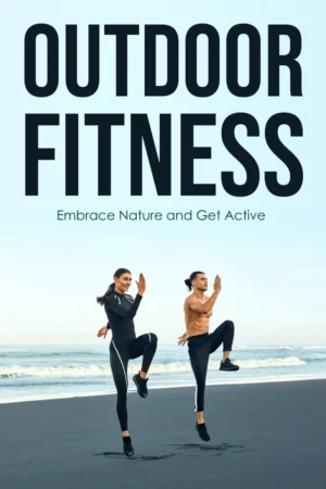 Outdoor Fitness